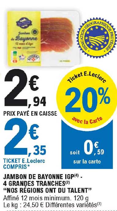 jambon de bayonne igp 4 grandes tranches "nos régions ont du talent"