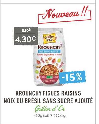 krounchy figues raisins noix du brésil sans sucre ajouté