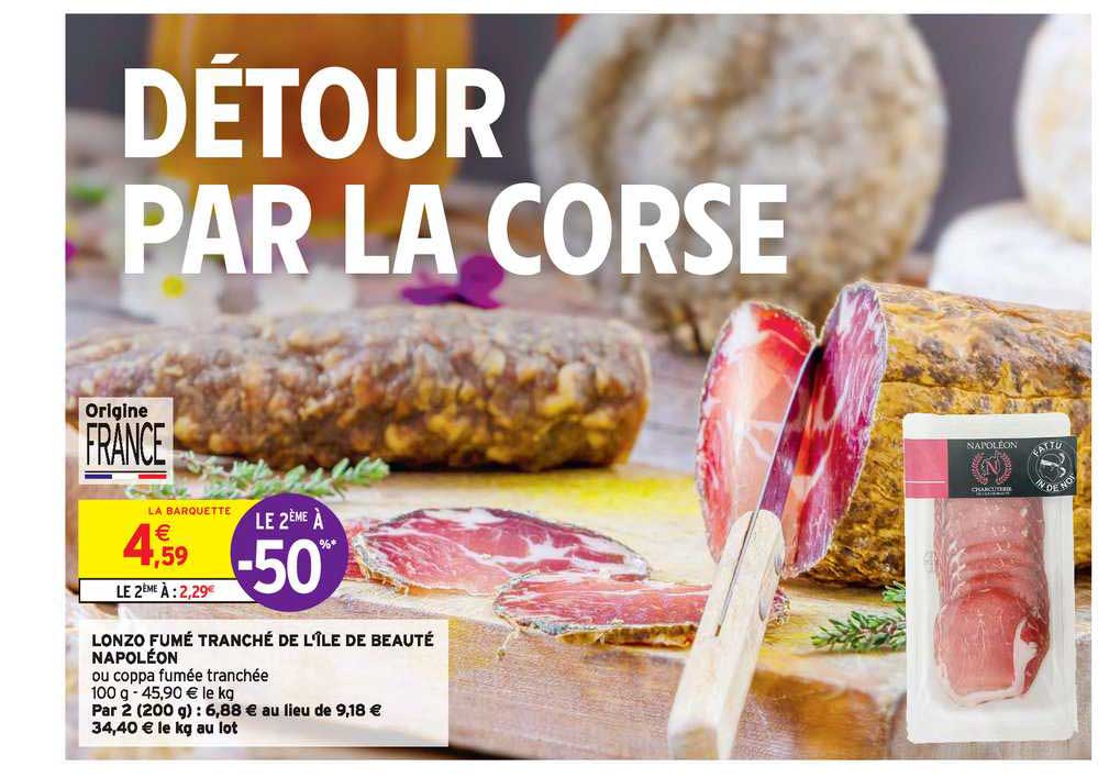 lonzo fumé tranché de l'île de beauté napoléon le 2ème à -50%