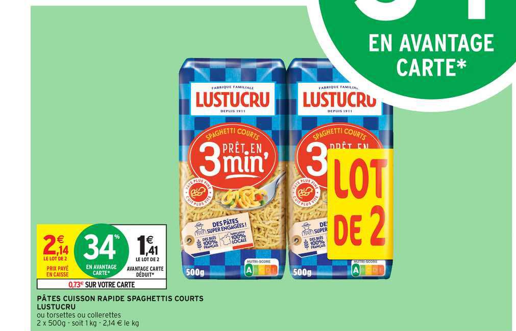 pâtes cuisson rapide spaghettis courts lustucru
