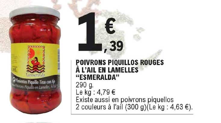 Poivrons Piquillos Rouges à L'ail En Lamelles "esmeralda"