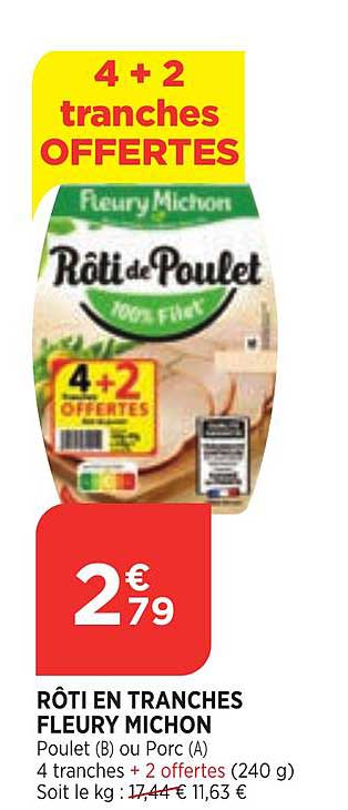 rôti en tranches fleury michon