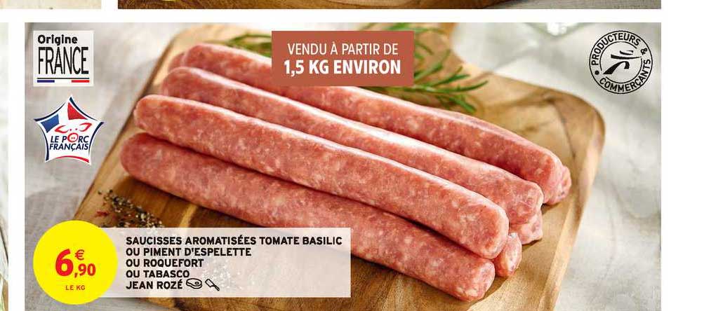 Saucisses Aromatisées Tomate Basilic Ou Piment D'espelette Ou Roquefort Ou Tabasco Jean Rozé