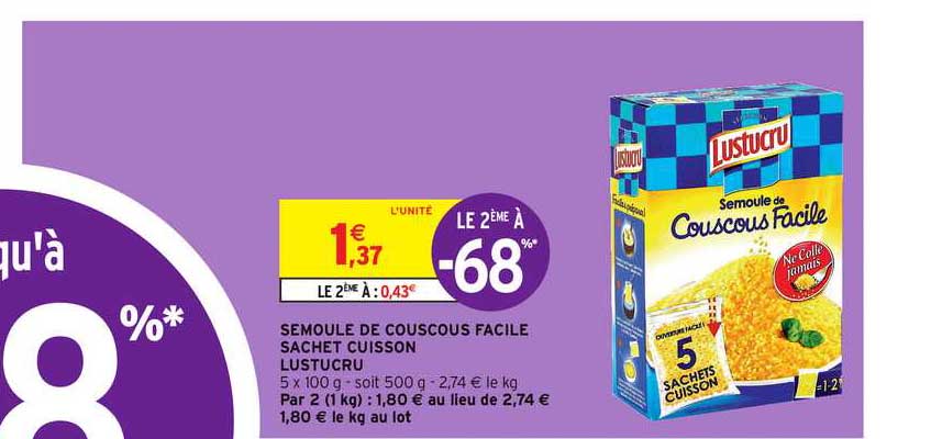 Semoule De Couscous Facile Sachet Cuisson Lustucru Le 2ème à -68%