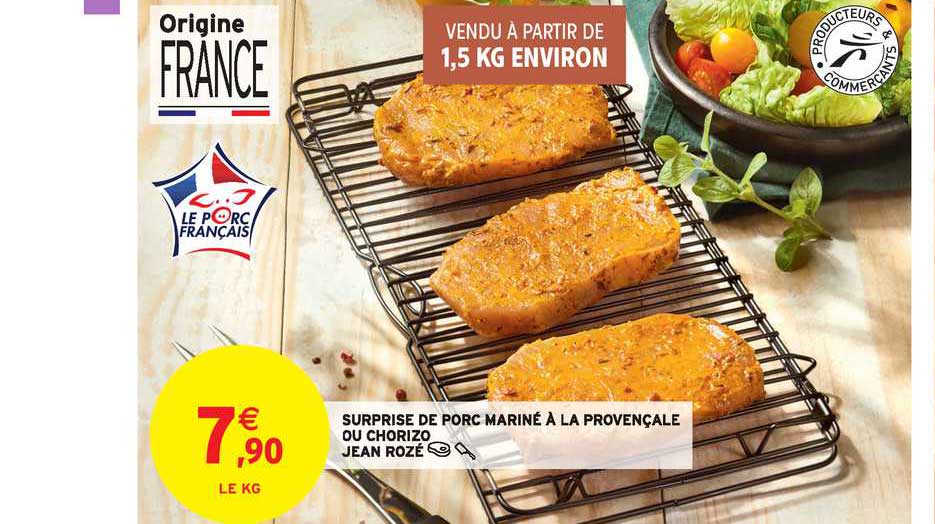 surprise de porc mariné à la provençale ou chorizo jean rozé