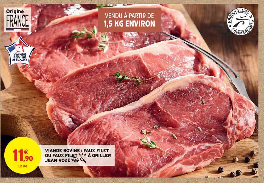 viande bovine : faux filet ou faux filet à griller jean rozé
