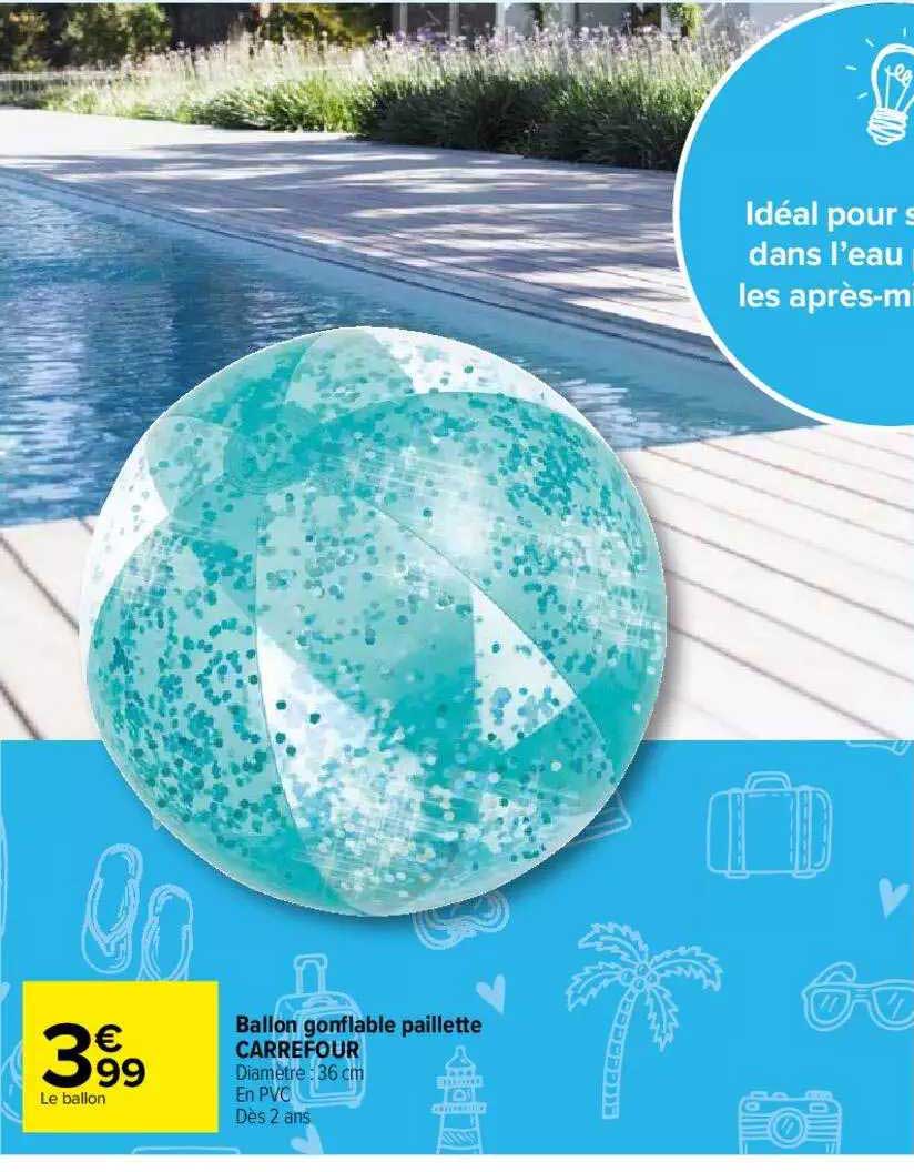 Ballon Gonflable Paillette Carrefour