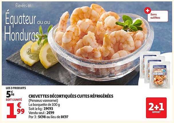 CREVETTES DÉCORTIQUÉES Cuites Réfrigérées