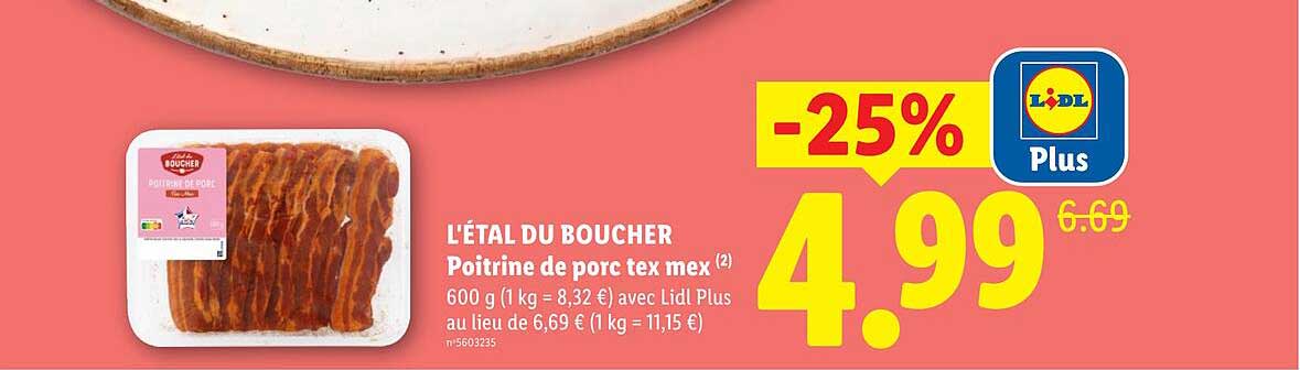 L'ÉTAL DU BOUCHER Poitrine de porc tex mex