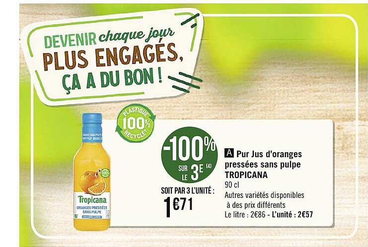 pur jus d'oranges pressées sans pulpe tropicana