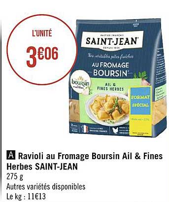 ravioli au fromage boursin ail & fines herbes saint-jean