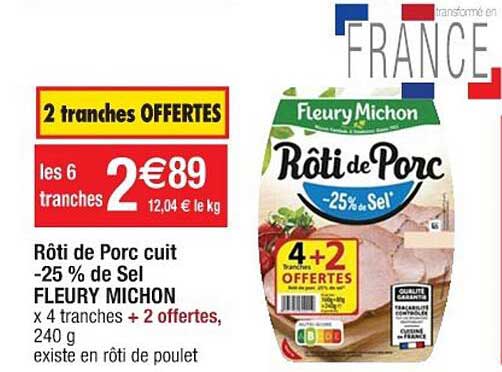 rôti de porc cuit -25 % de sel fleury michon