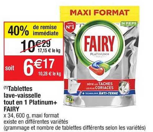tablettes lave-vaisselle tout en 1 platinum+ fairy 40% de remise immédiate