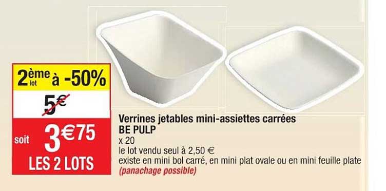 verrines jetables mini-assiettes carrées be pulp 2ème lot à -50%