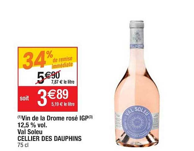 vin de la drome rosé igp 12.5 % vol val soleu cellier des dauphins 34% de remise immédiate