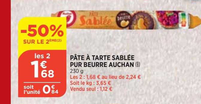 pâte à tarte sablée pur beurre auchan