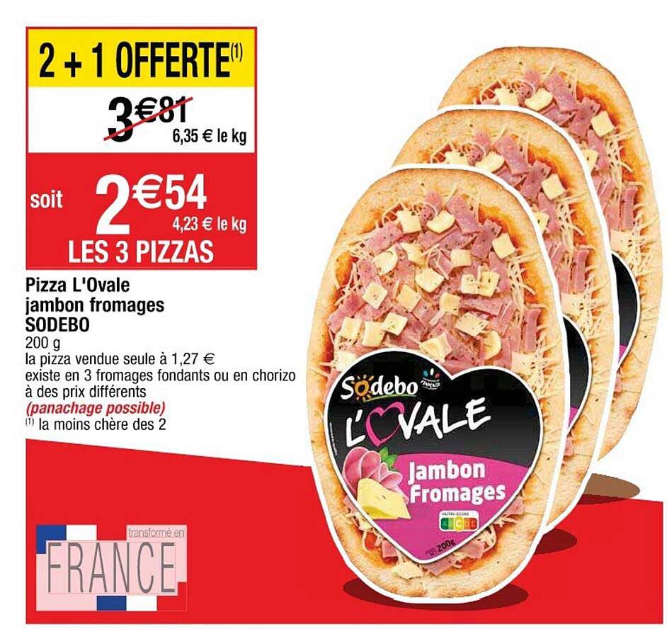 Pizza L'ovale Jambon Fromages Sodebo