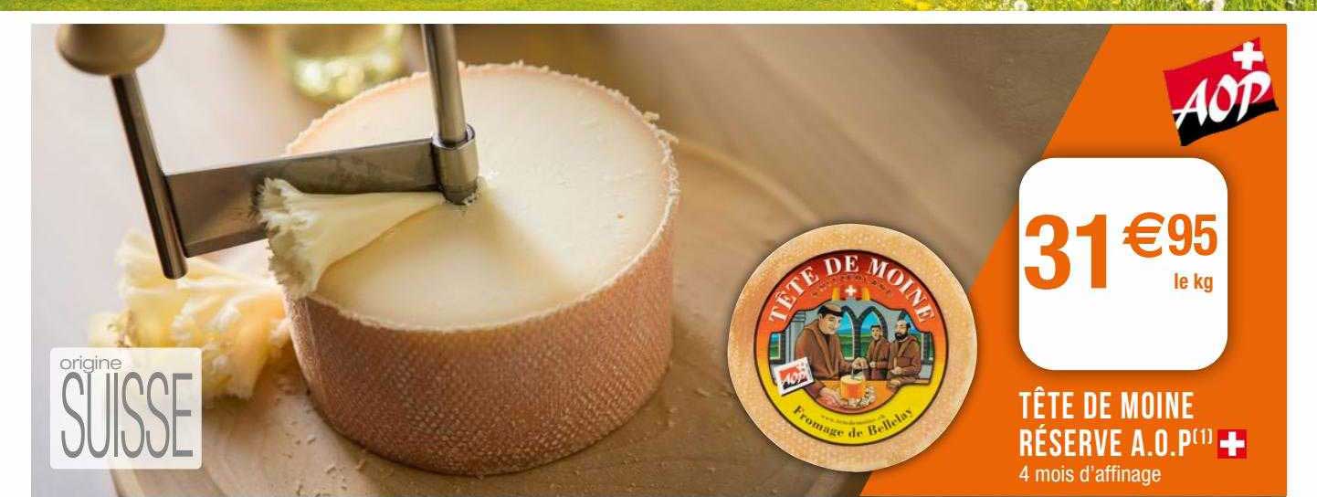 tête de moine réserve a.o.p.