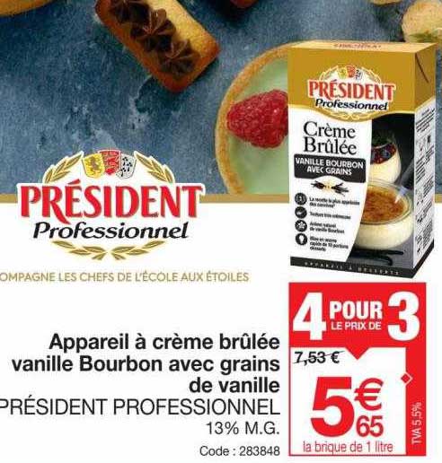 Appareil à Crème Brûlée Vanille Bourbon Avec Grains De Vanille Président Professionnel