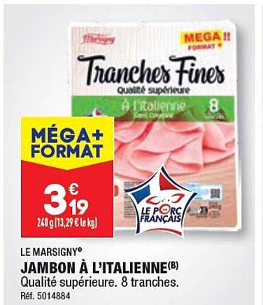 le marsigny jambon à l'italienne