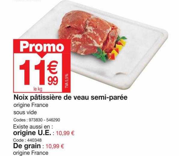 noix pâtissière de veau semi-parée