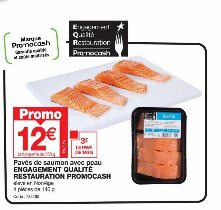 pavés de saumon avec peau engagement qualité restauration promocash