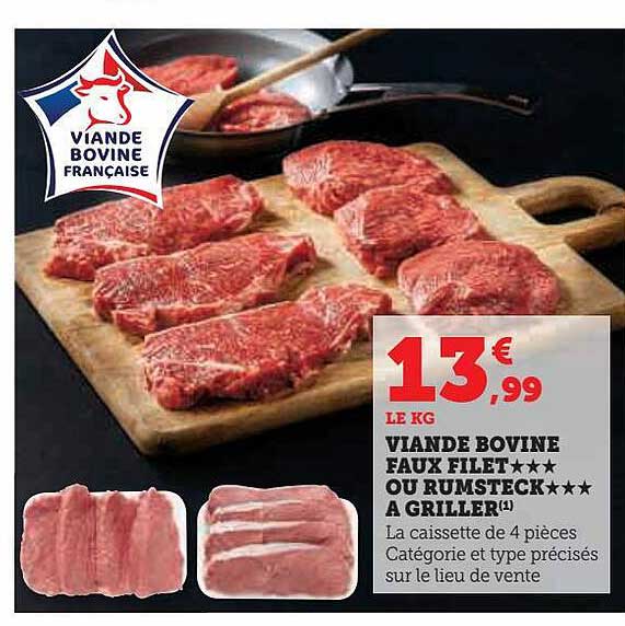 viande bovine faux filet*** ou rumsteck***à griller