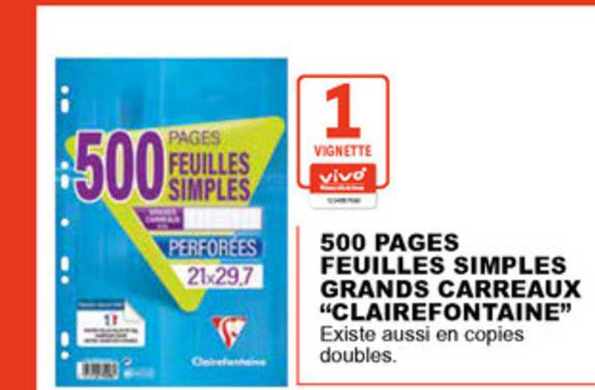 500 pages feuilles simples grands carreaux clairefontaine