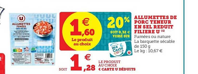 allumettes de porc teneur en sel réduit filière u