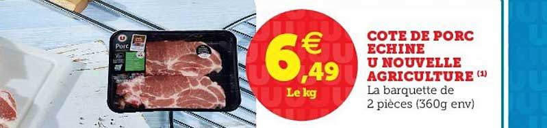 côte de porc échine u nouvelle agriculture