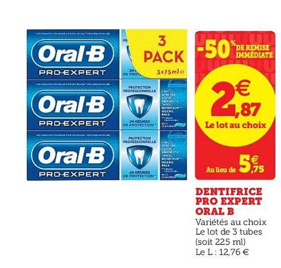 dentifrice pro expert oral b -50% de remise immédiate