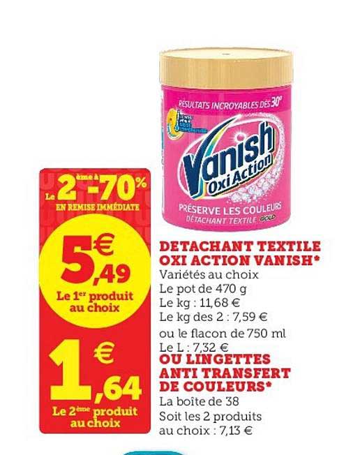 détachant textile oxi action vanish ou lingettes anti transfert de couleurs le 2ème -70%