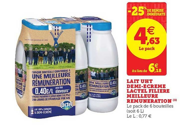 lait uht demi écrémé lactel filière meilleure rémunération -25% de remise immédiate