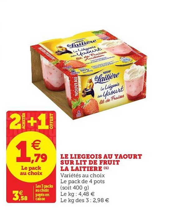 Le Liégeois Au Yaourt Sur Lit De Fruit La Laitière  2+1 Offert