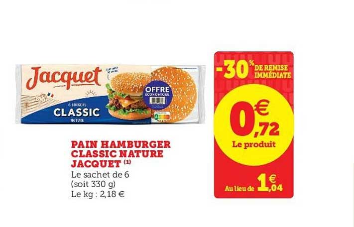 Pain Hamburger Classic Nature Jacquet  -30% De Remise Immédiate