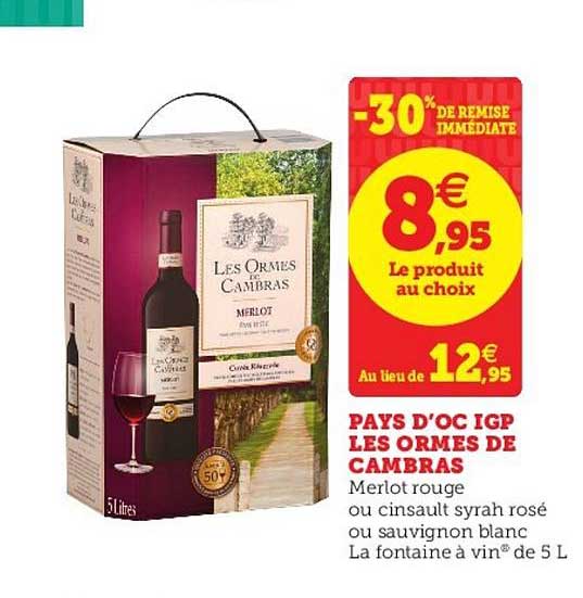 pays d oc igp les ormes de cambras  -30% de remise immédiate