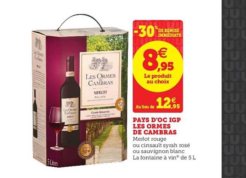 Pays D Oc Igp Les Ormes De Cambras -30% De Remise Immédiate