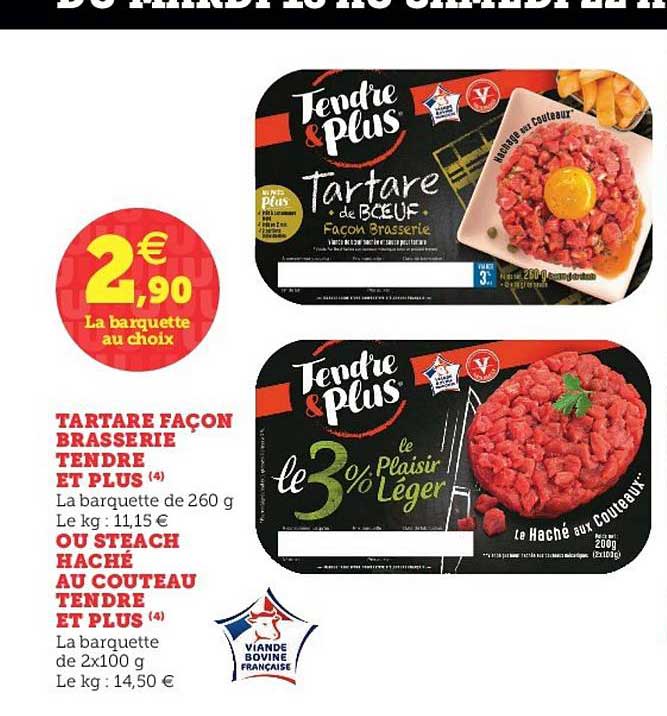 tartare façon brasserie ou steak haché au couteau tendre et plus