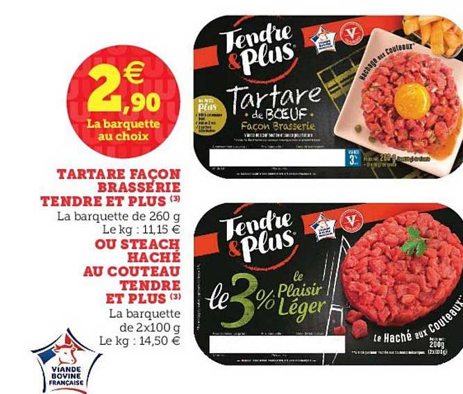 tartare façon brasserie tendre et plus ou steak haché au couteau tendre et plus