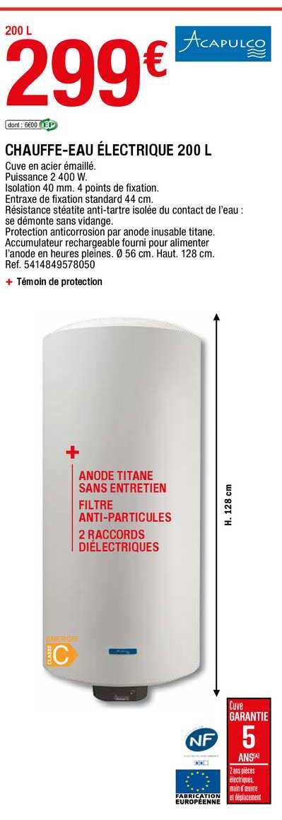chauffe-eau électrique 200 l acapulco