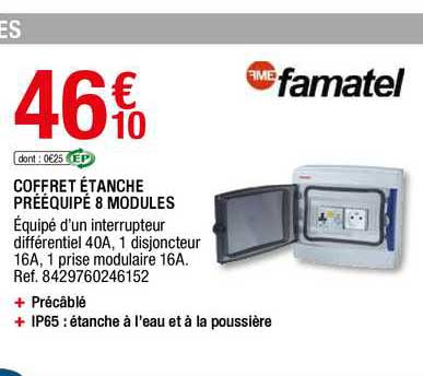 coffret étanche prééquipé 8 modules famatel