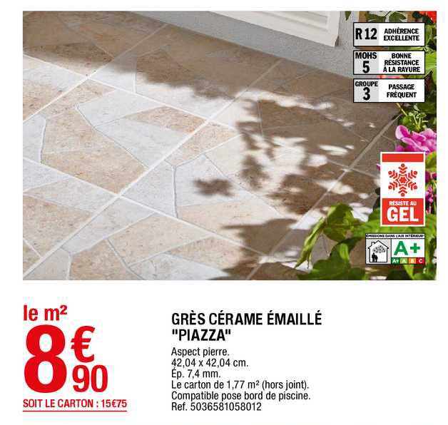 grès cérame émaillé "piazza"