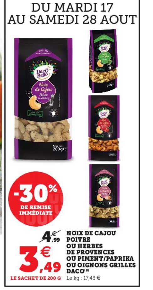 noix de cajou poivre ou herbes de provences ou piment-paprika ou oignons grillés daco