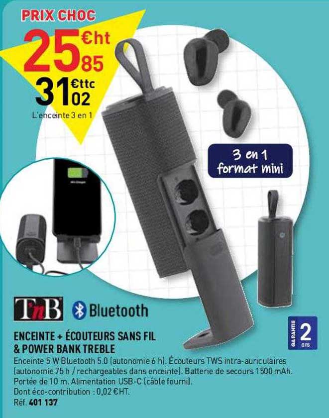 enceinte écouteurs sans fil & power bank treble