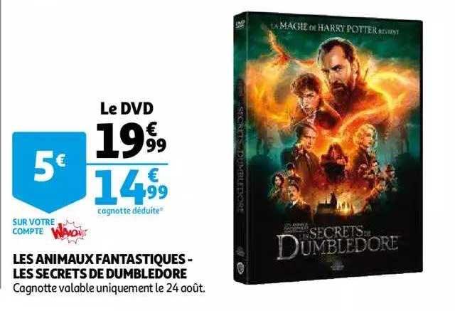 les animaux fantastiques les secrets de dumbledore
