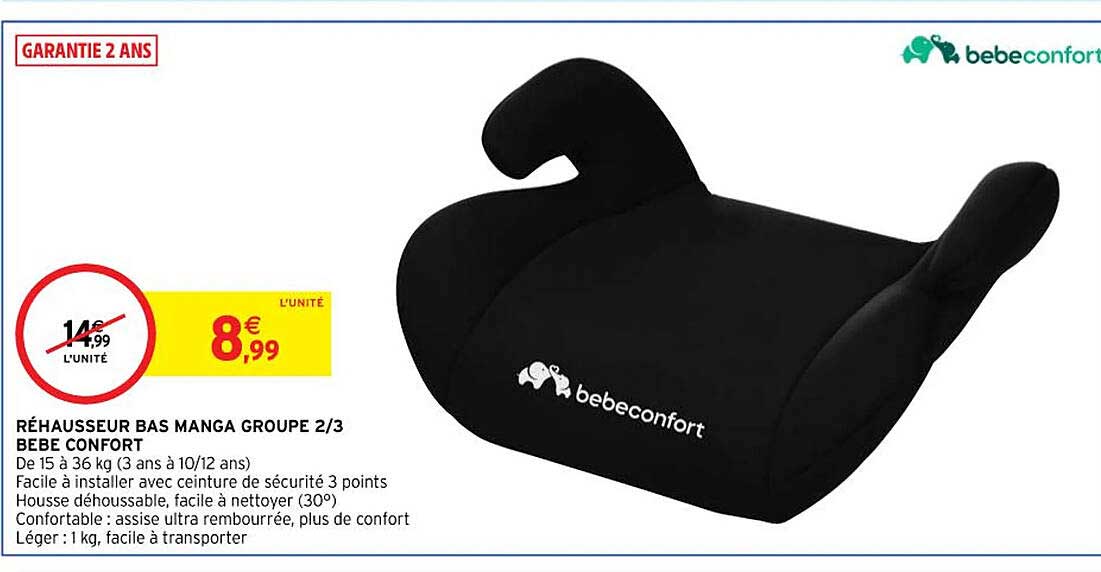 réhausseur bas manga groupe 2-3 bébé confort