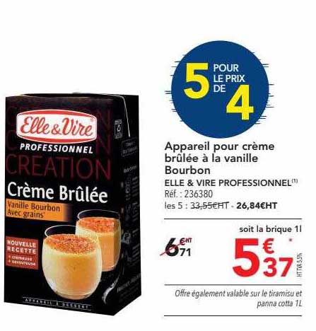 appareil pour crème brûlée à la vanille bourbon elle & vire professionnel