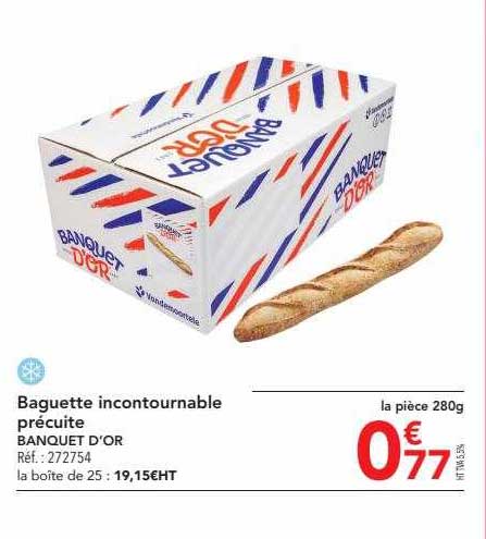 baguette incontournable précuite banquet d'or
