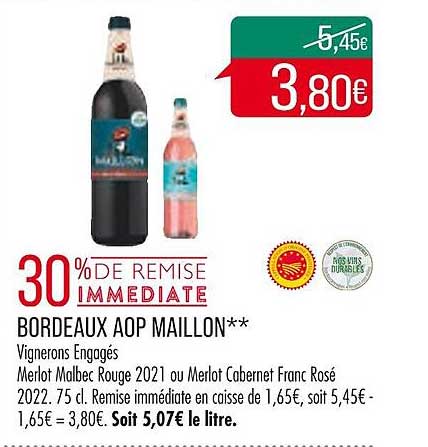 bordeaux aop maillon vignerons engagés merlot malbec rouge 2021 ou merlot cabernet franc rosé 2022
