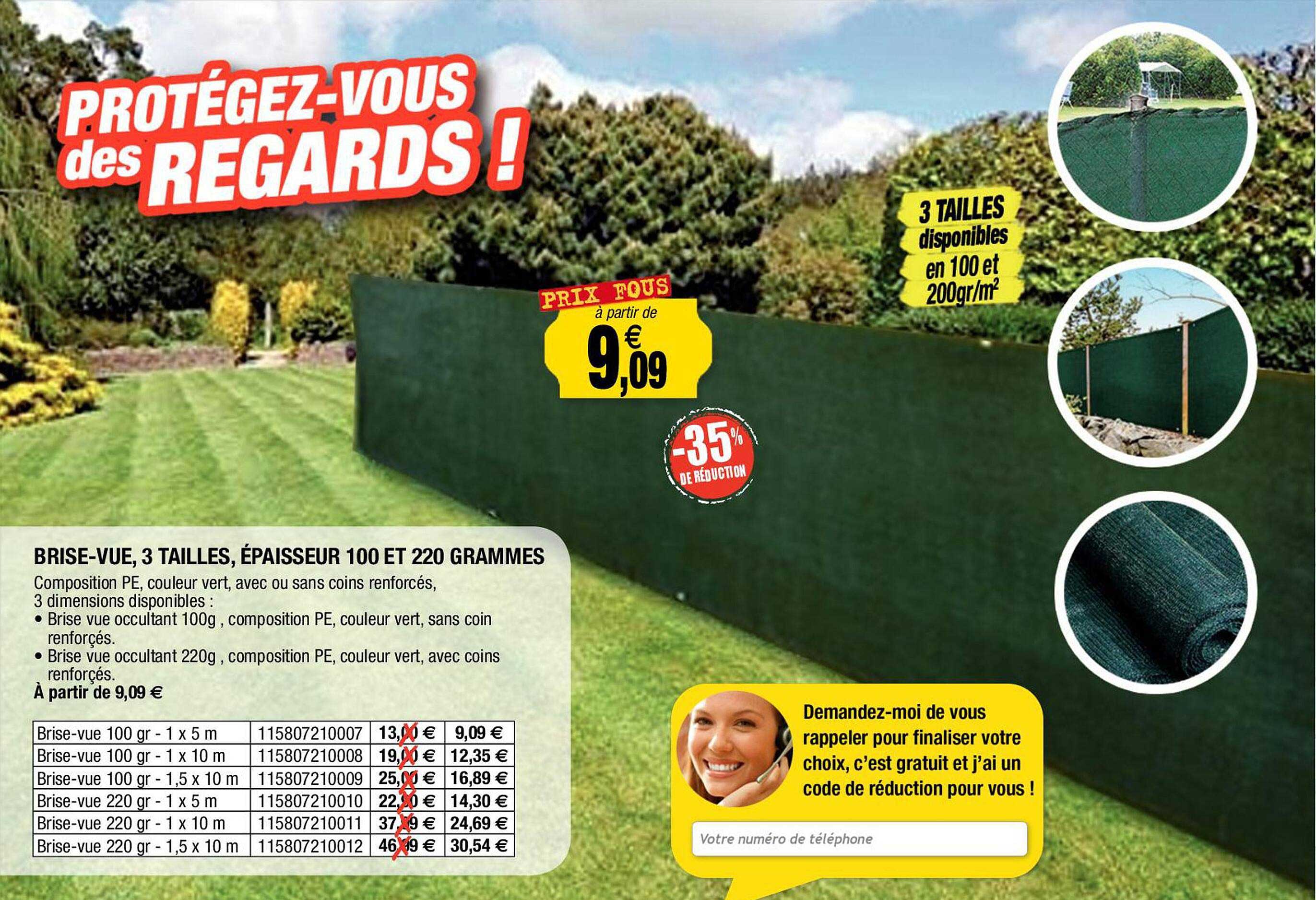 brise-vue, 3 tailles, épaisseur 100 et 220 grammes